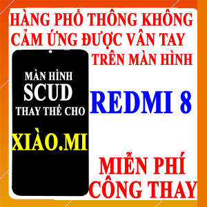 Màn hình Scud cho Xiaomi Redmi 8